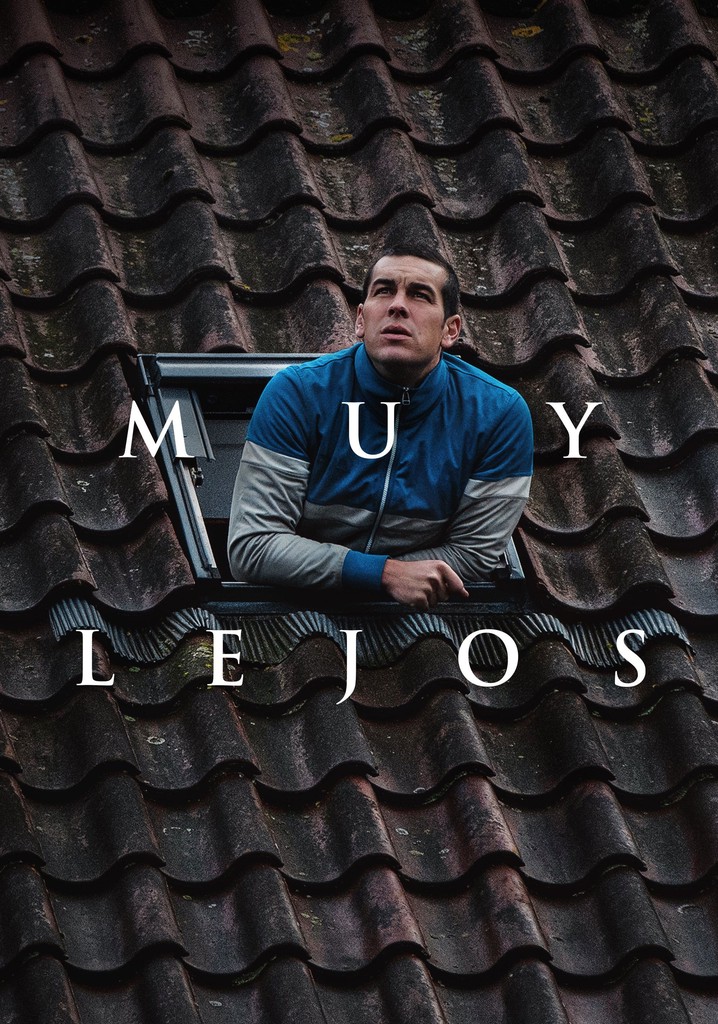 muy lejos